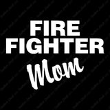 Firefighter Mom