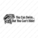 You Can Swim You Can't Hide