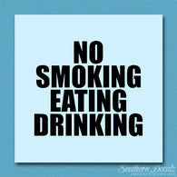 No Smoking Eating Drinking