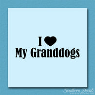 I Love My Grand Dogs Heart