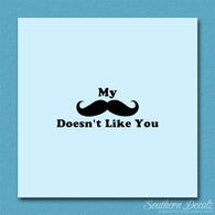 Mustache Doesn't Like You