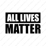 All Lives Matter